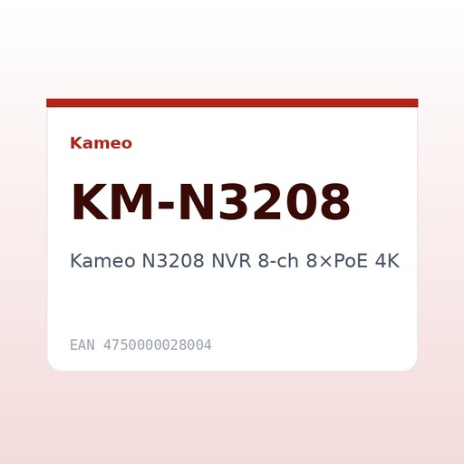 [KM-N3208] Kameo N3208 NVR 8-ch 8×PoE 4K
